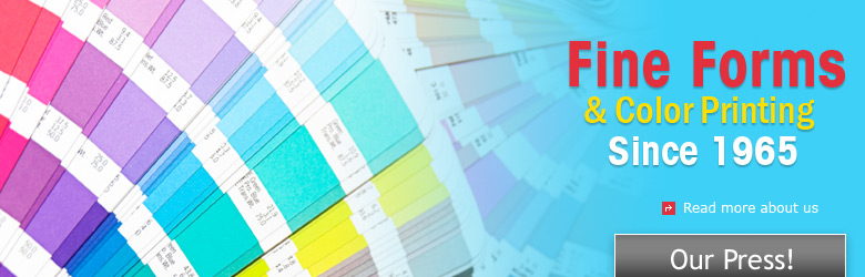 Producing Fine Forms and Quality Printing Since 1965